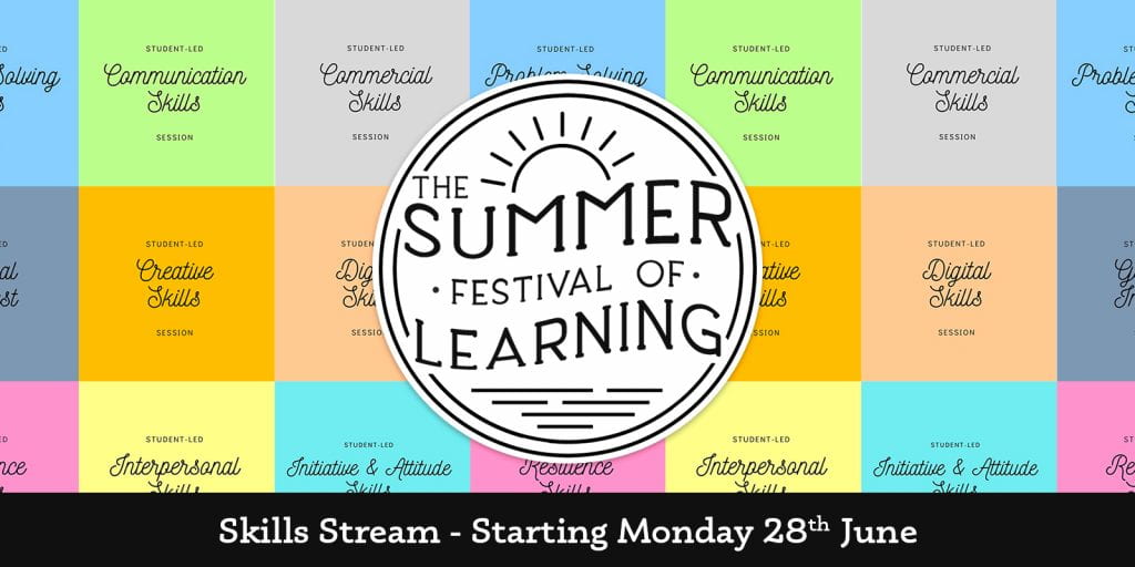 Summer Festival of Learning - Skills Stream